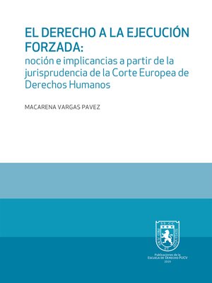 cover image of El derecho a la ejecución forzada